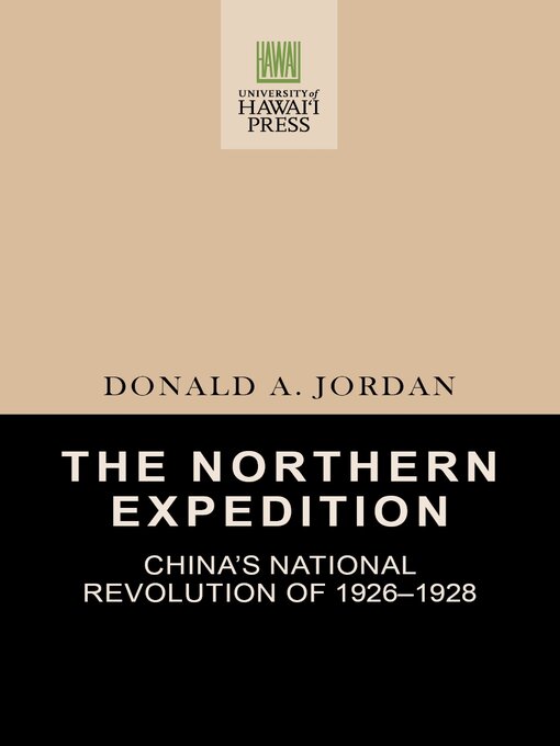 Title details for The Northern Expedition by Donald A. Jordan - Available